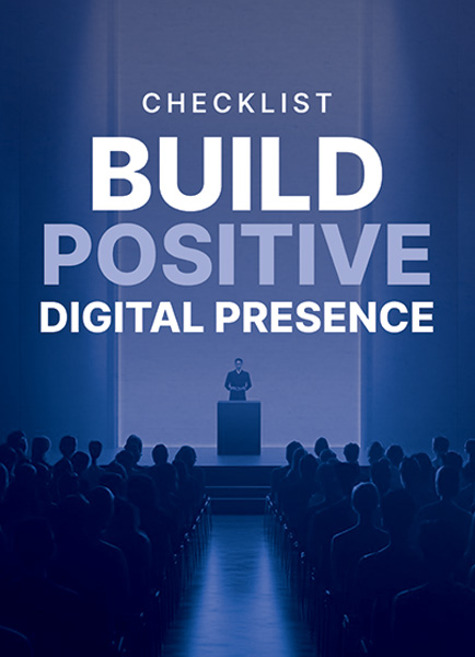 Build Positive Digital Presence - Checklist