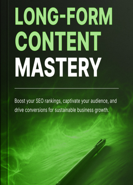 Long-Form Content Mastery - Ebook
